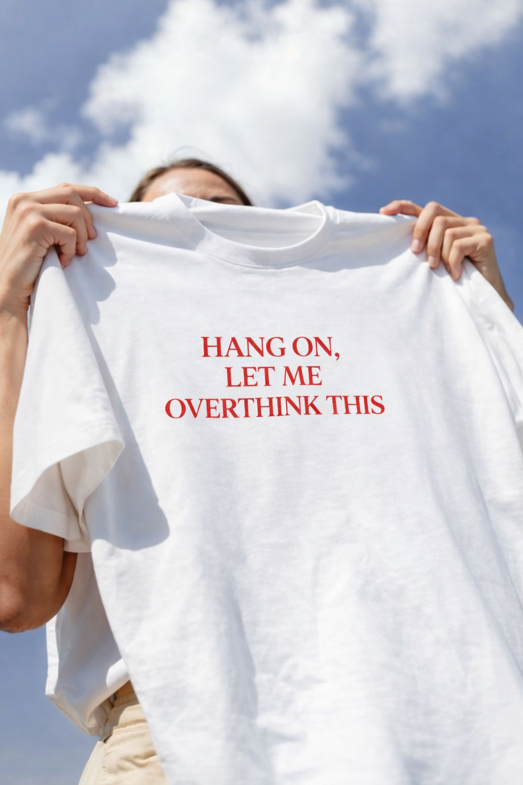 Heavy Oversized Tee - Hang On, Let Me Overthink This