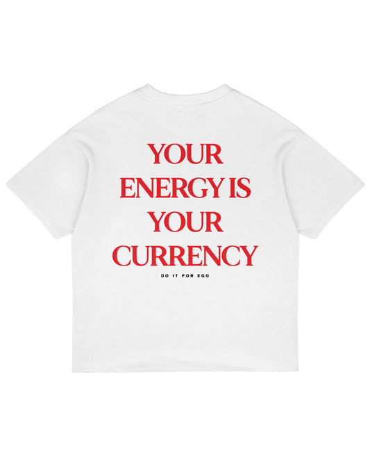 Heavy Oversized Tee - Your Energy Is Your Currency